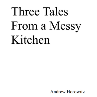 ThreeTalesFromAMessyKitchenCover.png